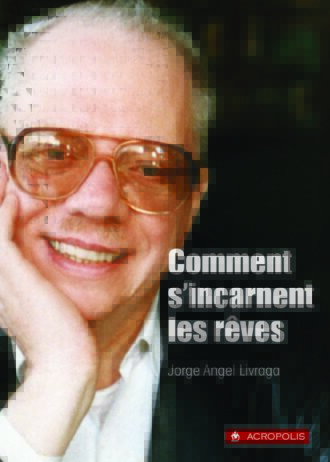 Comment s'incarnent les rêves